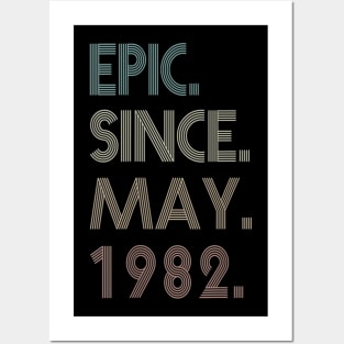 37th Birthday gift 37 Years Old Epic Since May 1982 Posters and Art